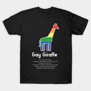 Gay Giraffe G6w - Can animals be gay series - meme gift t-shirt T-Shirt